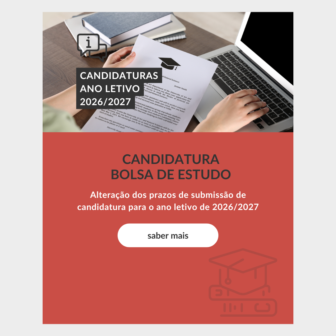 Prazos de Candidatura a Bolsa de Estudo - ano letivo 2026/2027 